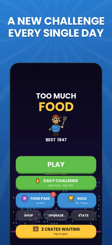 Too Much Food home screen with Play, the daily challenge, Food Pass, league standing and waiting crates.